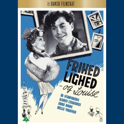 Frihed lighed og louise