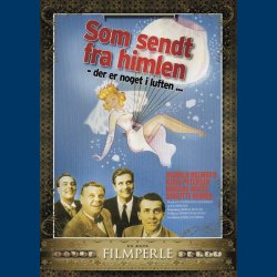 Som sendt fra himlen - Brugt