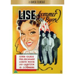 Lise kommer til byen