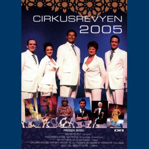 Cirkusrevyen 2005 - Brugt - Udg�et