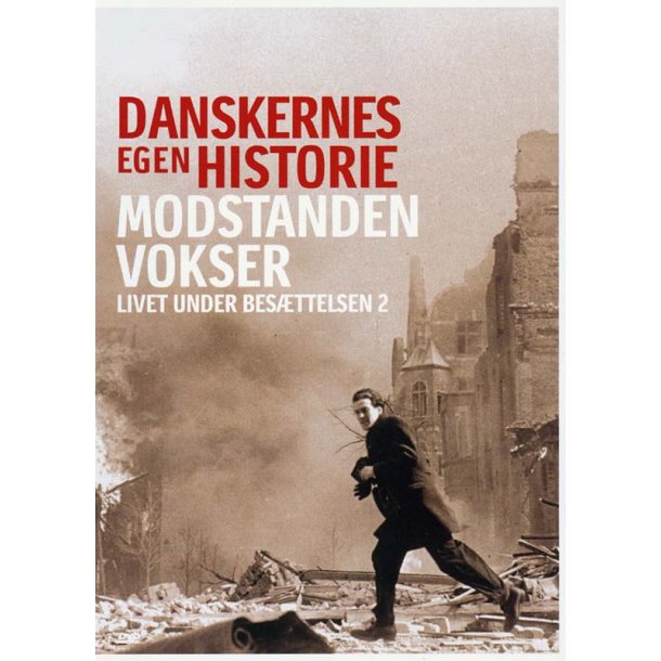 Danskernes egen historie - Livet under besttelsen 2