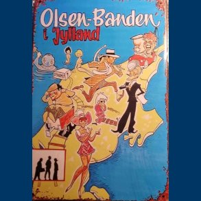 Olsen Banden i Jylland - Metal Skilt 20x30cm
