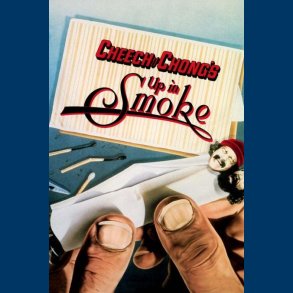 Cheech og Chong - Up in Smoke - Brugt