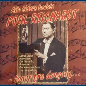 Alle tiders Poul Reichardt - Musik CD - Brugt