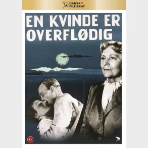En kvinde er overfldig