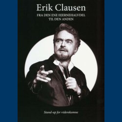 Erik Clausen - Fra den ene hjernehalvdel til den anden - Brugt