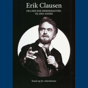 Erik Clausen - Fra den ene hjernehalvdel til den anden - Brugt