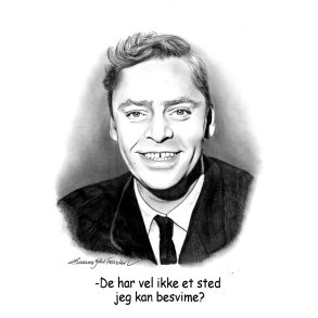 Dirch Passer - Tegn Portrt - A4 = 21x30 cm