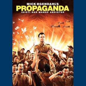 Mick �gendahls Propaganda show - Brugt
