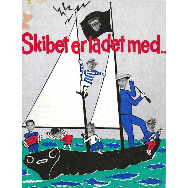 Skibet er ladet med - Film program 